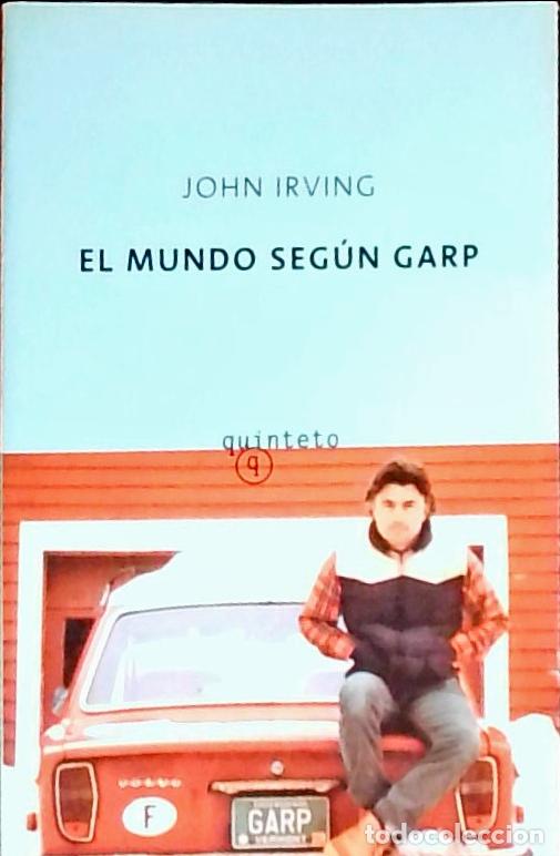 Libros: El mundo seg&uacute;n Garp - Irving, John: - Foto 1