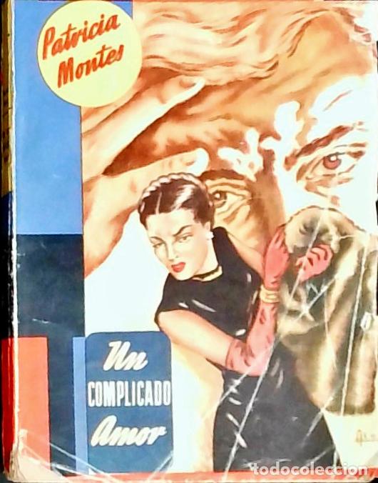 B&uuml;cher: Un complicado amor - Montes, Patricia: