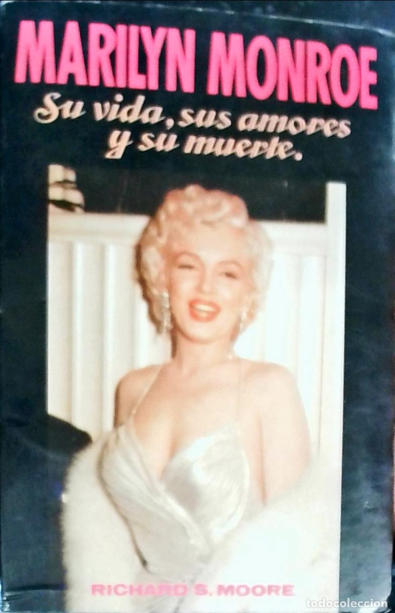 Libros: Marilyn Monroe - Moore, Richard S.: - Foto 1
