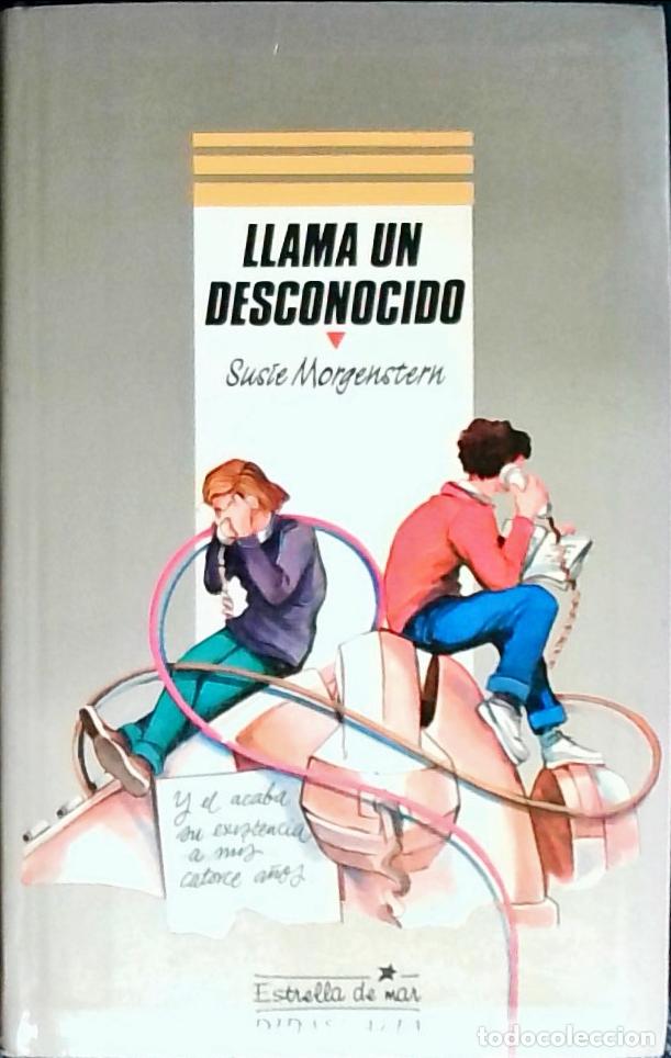Libros: Llama un desconocido - Morgenstern, Susie: - Foto 1