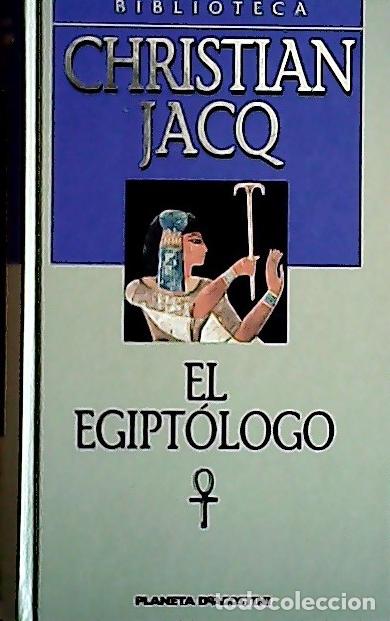 Libros: El egipt&oacute;logo - Jacq, Christian : - Foto 1