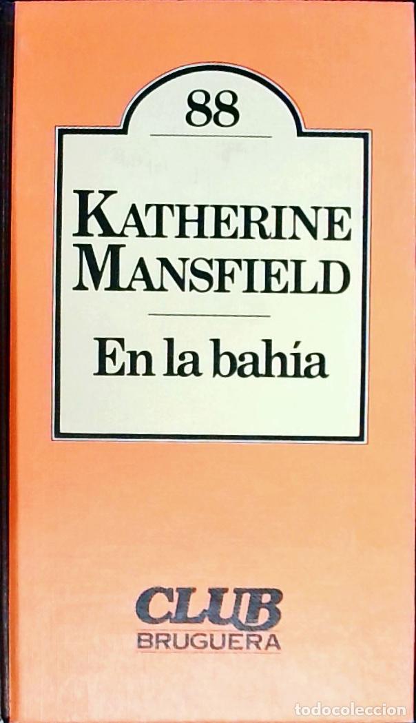 Libros: En la bah&iacute;a - Mansfield, Katherine: