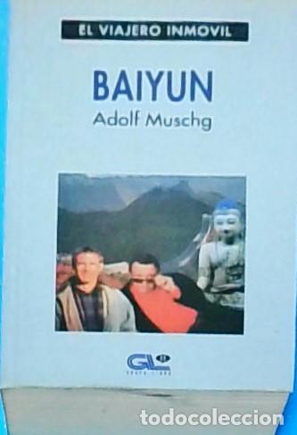 Livros em segunda m&atilde;o: Baiyun o la sociedad de la amistad - MUSCHG, Adolf:
