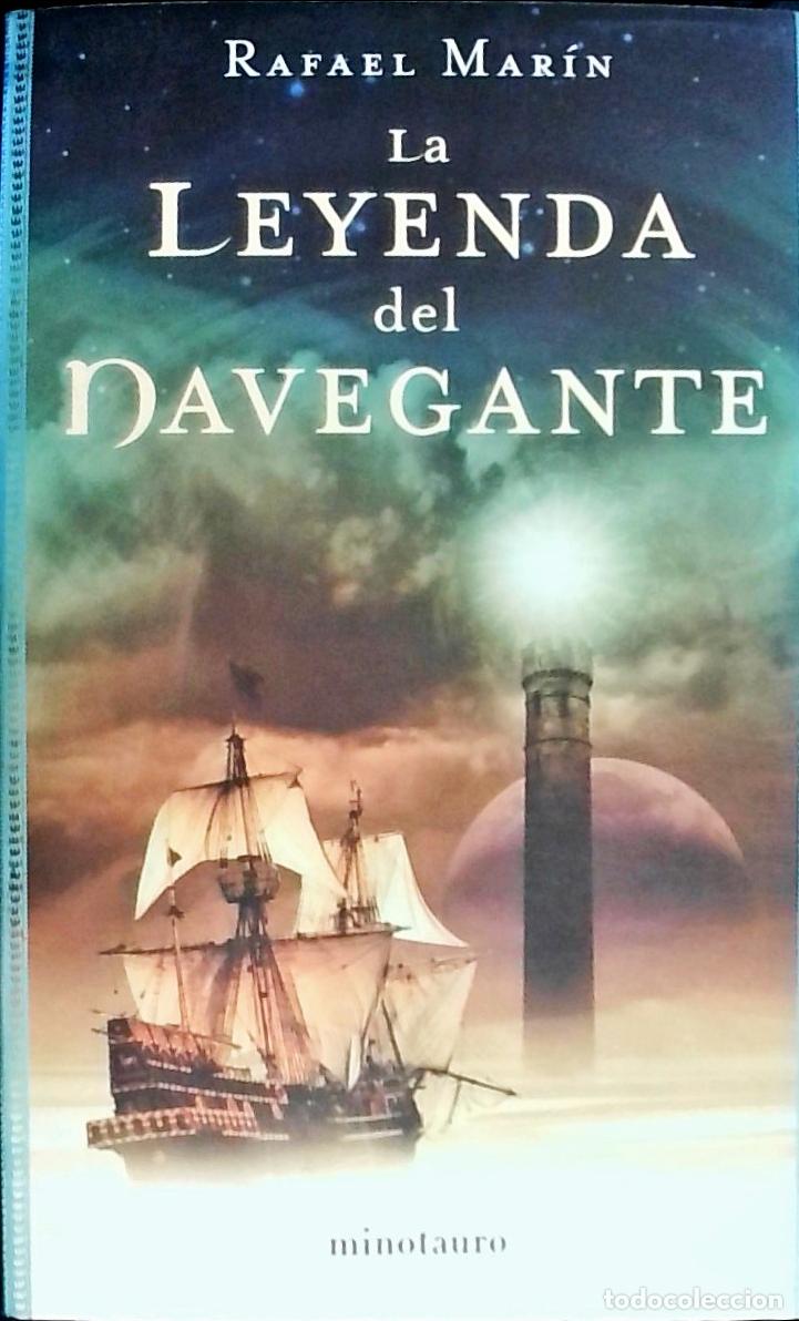 Libros: La leyenda del navegante - Mar&iacute;n, Rafael: