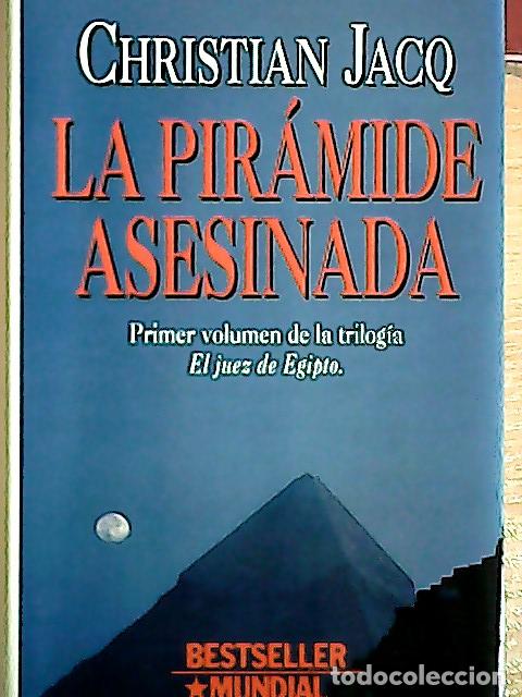 Libros: La pir&aacute;mide asesinada - Jacq, Christian : - Foto 1