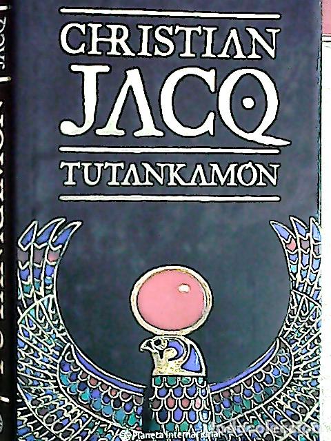 Libros: Tutankam&oacute;n - Jacq, Christian : - Foto 1