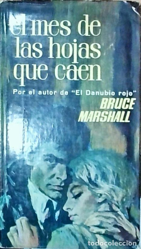 Libri di seconda mano: El mes de las hojas que caen - Marshall, Bruce: