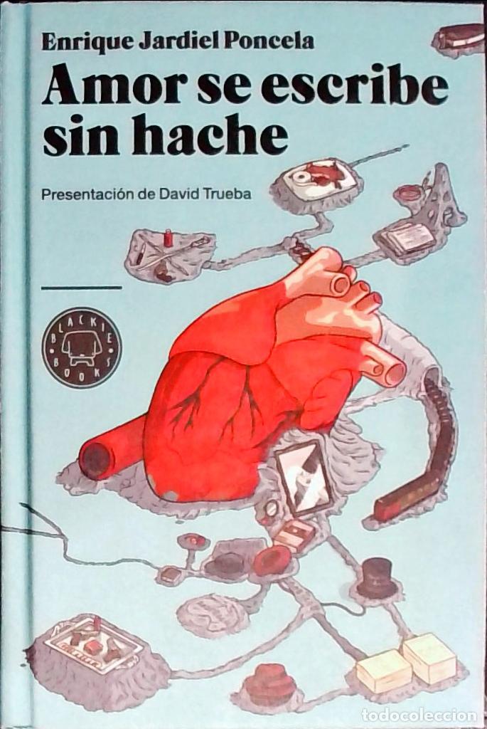 B&uuml;cher: Amor se escribe sin hache. Novela casi cosmopolita - JARDIEL PONCELA, Enrique: