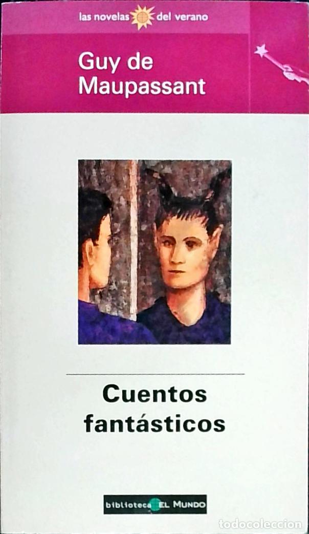 Libros: Cuentos fant&aacute;sticos - Maupassant, Guy de: - Foto 1
