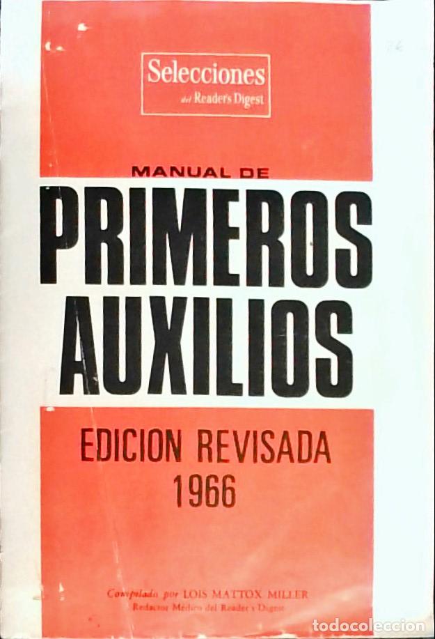 Libri di seconda mano: Manual de primeros auxilios: edici&oacute;n revisada 1966 - Mattox Miller, Lois: