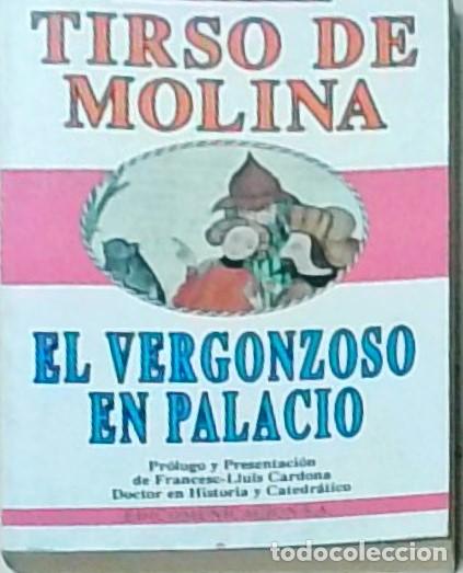 Libros: El vergonzoso en palacio - MOLINA, Tirso de: - Foto 1