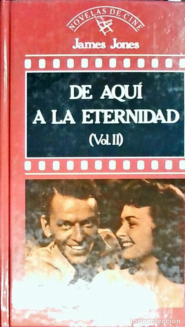B&uuml;cher: De aqu&iacute; a la eternidad. Tomo 2 - JONES, James: