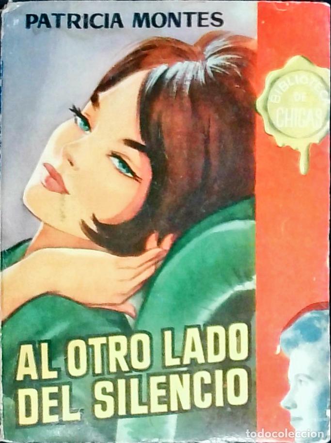 B&uuml;cher: Al otro lado del silencio - Montes, Patricia: