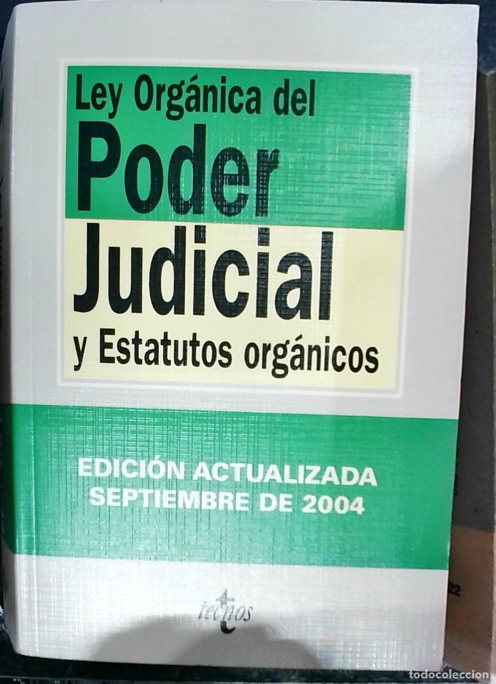 Livres: Ley org&aacute;nica del poder judicial y estatutos org&aacute;nicos - Moreno Catena, V&iacute;ctorColmenero Guerra, Jos&eacute;