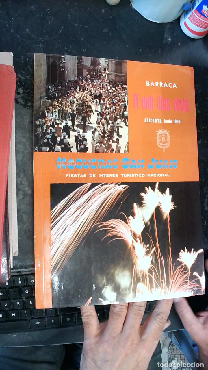 B&uuml;cher: Barraca A vuit dies vista: Junio 1980. Hogueras de San Juan - PROGRAMA: