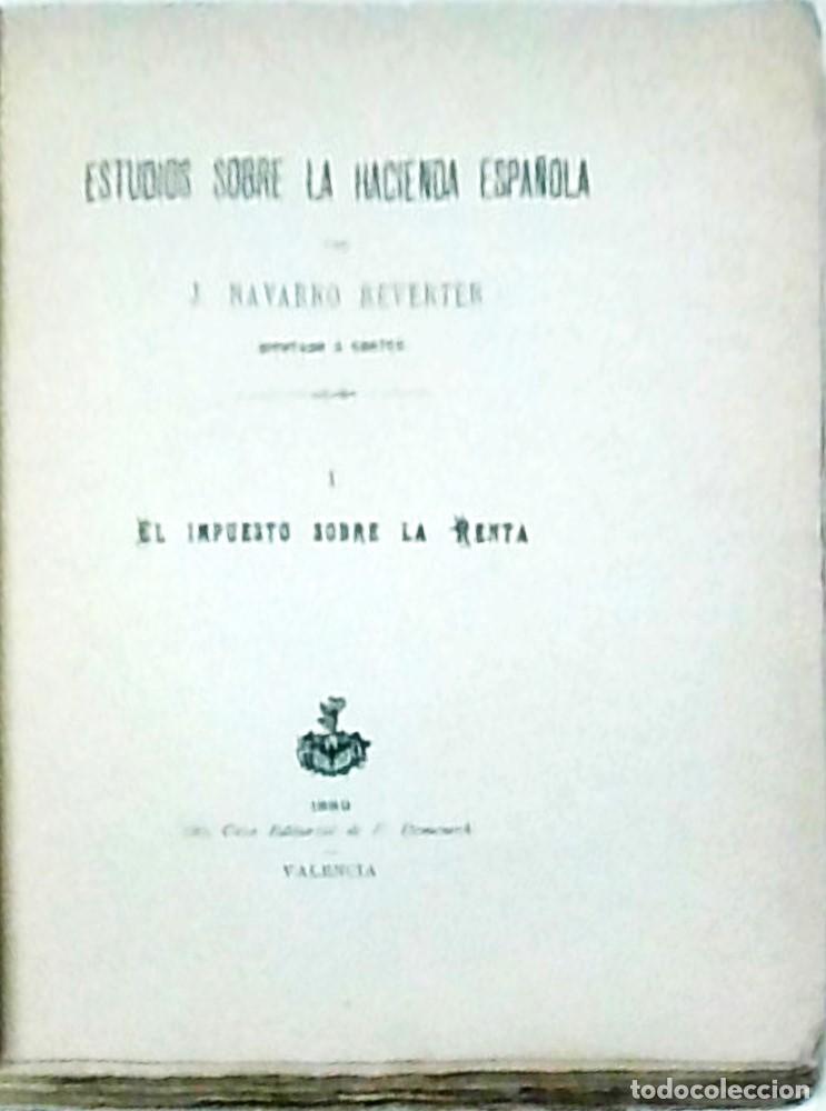 Libri di seconda mano: Estudios sobre la Hacienda espa&ntilde;ola. I: El impuesto sobre la renta. Con dedicatoria aut&oacute;grafa - NAVA