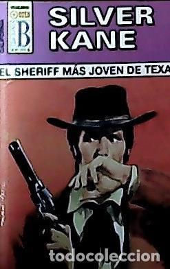Libri di seconda mano: El sheriff m&aacute;s joven de Texas - Kane, Silver: