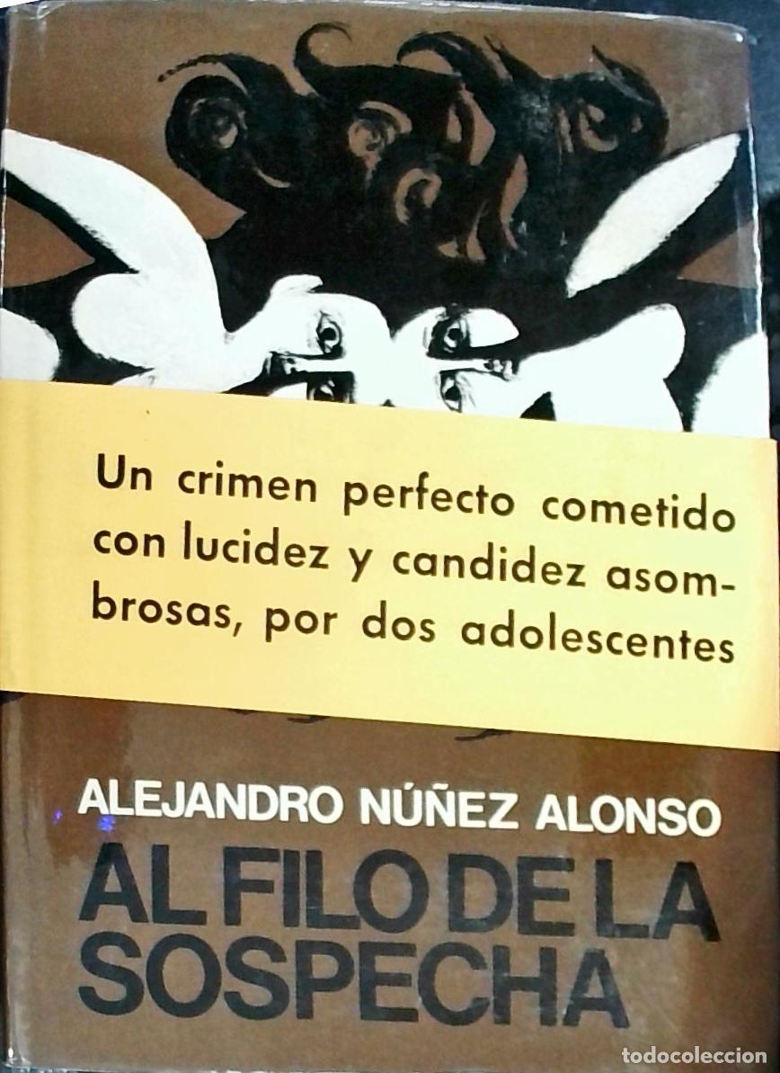 B&uuml;cher: Al filo de la sospecha - N&uacute;&ntilde;ez Alonso, Alejandro: