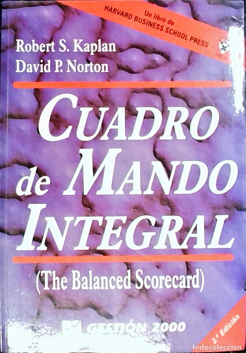 B&uuml;cher: Cuadro de mando integral = The balanced scorecard - Kaplan, Robert S. y Norton, David P.:
