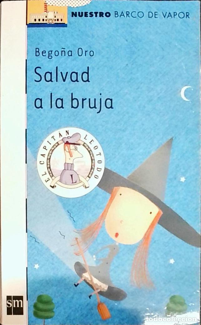 Libros: Salvad a la bruja - Oro, Bego&ntilde;a: - Foto 1