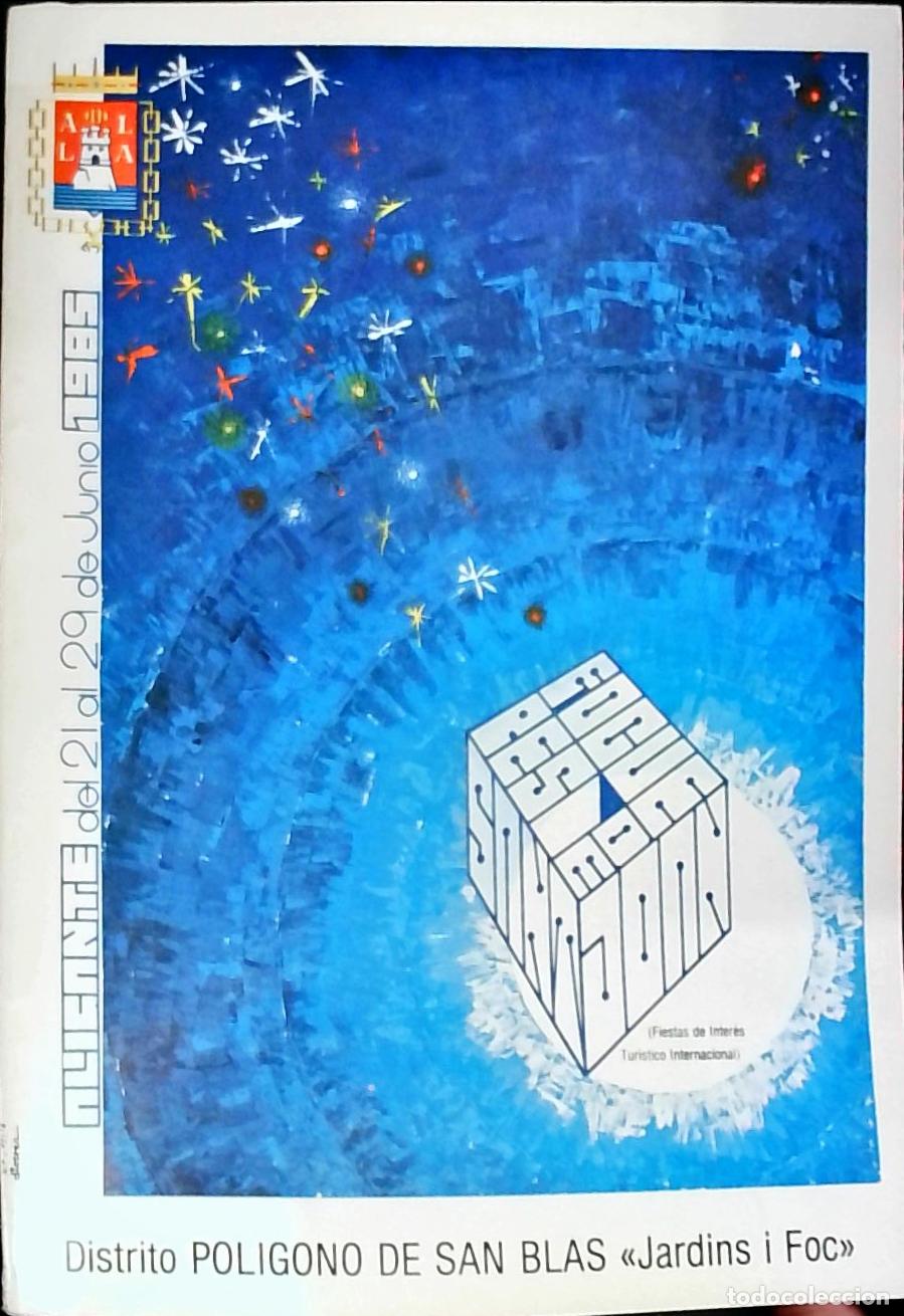 Libri di seconda mano: Distrito Pol&iacute;gono de San Blas Jardins i Foc: del 21 al 29 de Junio 1985. Hogueras de San Juan - PROG