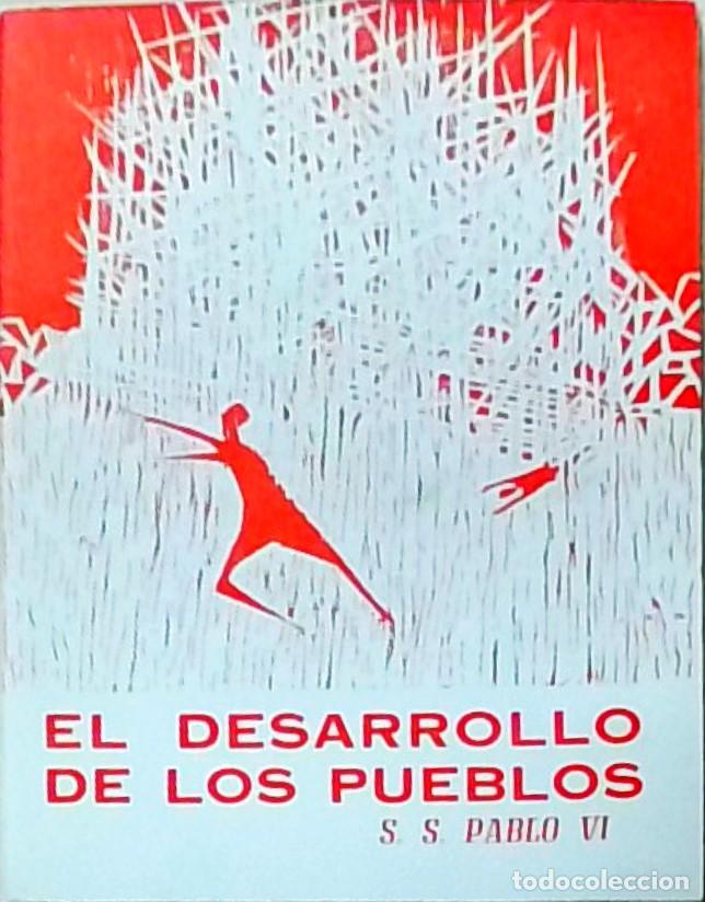 books: Carta Enc&iacute;clica de su Santidad el Papa ..., sobre el desarrollo de los pueblos - PABLO VI: