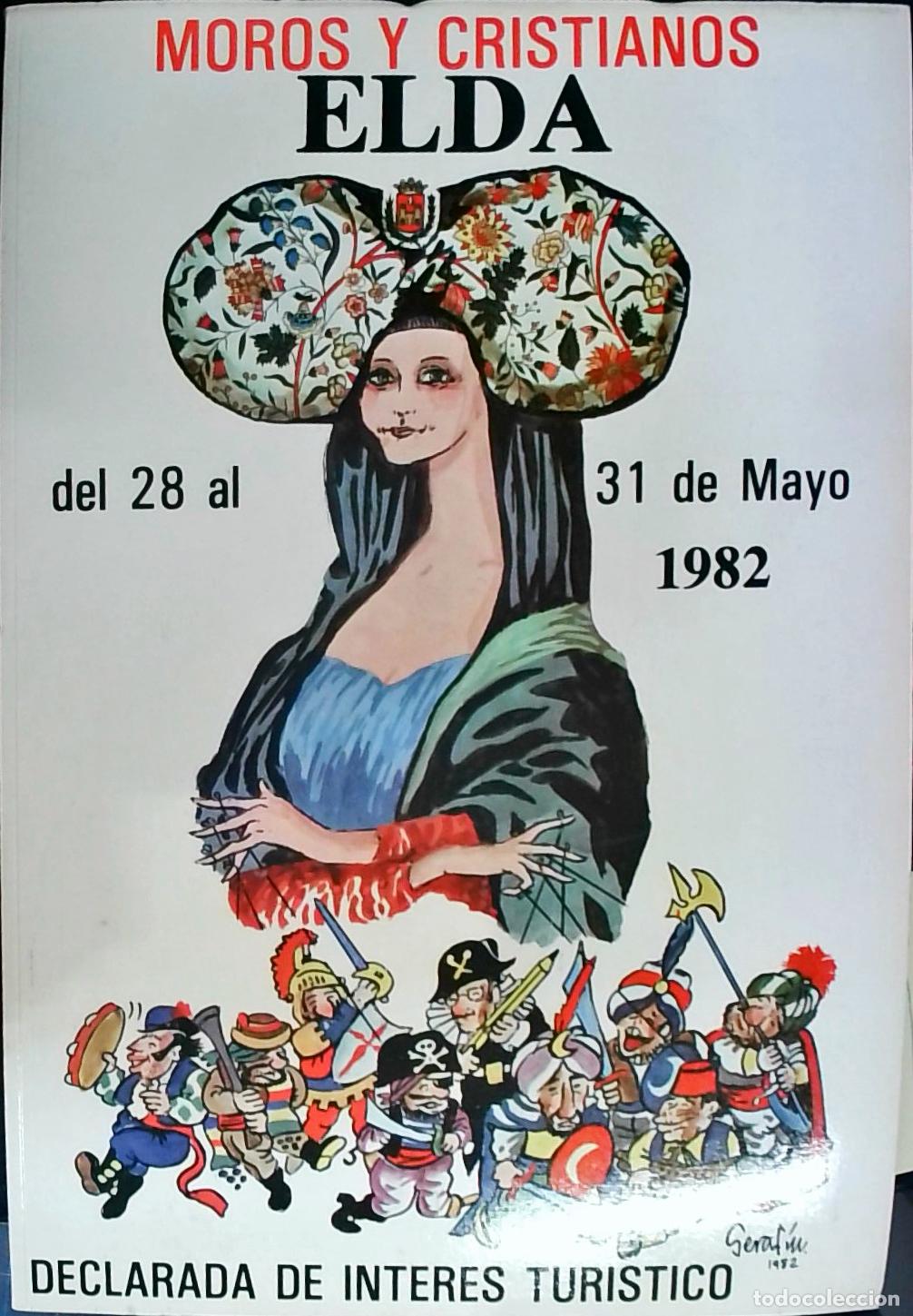 Libri di seconda mano: Elda. Moros y Cristianos: del 28 al 31 de Mayo 1982 - PROGRAMA: