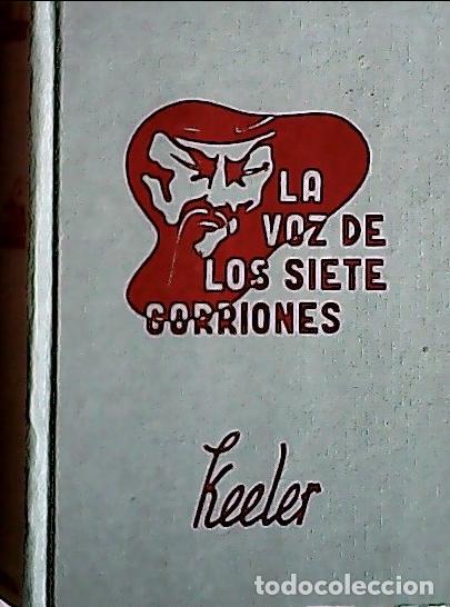 Libros: La voz de los siete gorriones - Keeler: - Foto 1