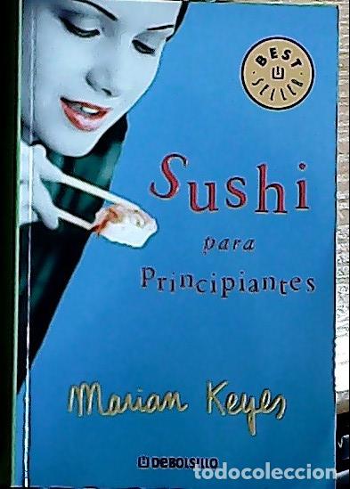 B&uuml;cher: Sushi para principiantes - Keyes, Marian Rovira :