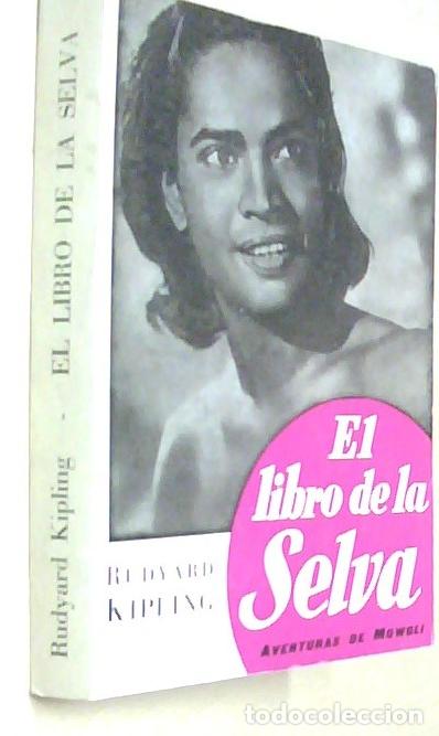 Libros: El libro de la selva. Aventuras de Mowgli - KIPLING, Rudyard: - Foto 1