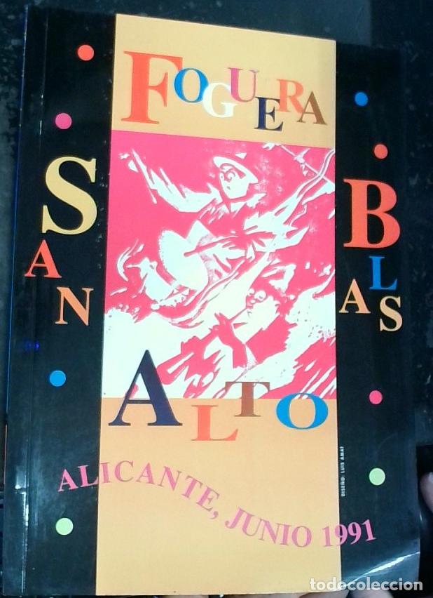 Libri di seconda mano: Foguera San Blas Alto: Junio 1991. Hogueras de San Juan - PROGRAMA: