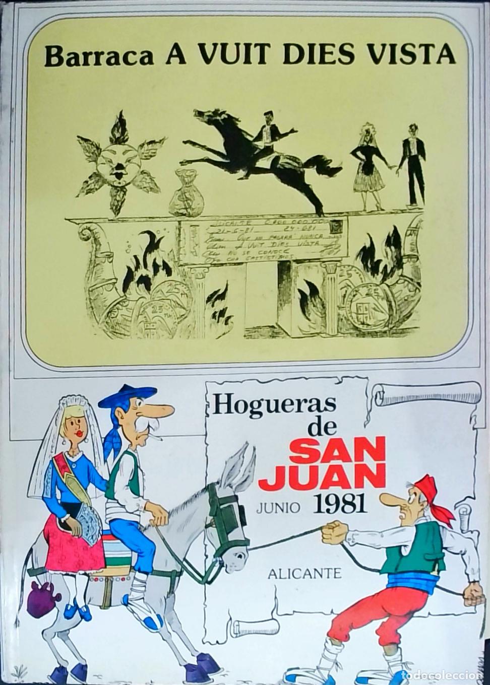Libros: Barraca A Vuis Dies vista. Hogueras de San Juan: Junio 1981 - PROGRAMA: - Foto 1