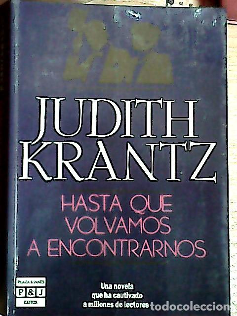 Libros: Hasta que volvamos a encontrarnos - Krantz, Judith: - Foto 1