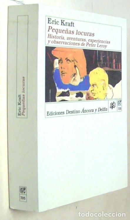 Libri di seconda mano: Peque&ntilde;as locuras. Historia, aventuras, experiencias y observaciones de Peter Leroy - KRAFT, Eric: