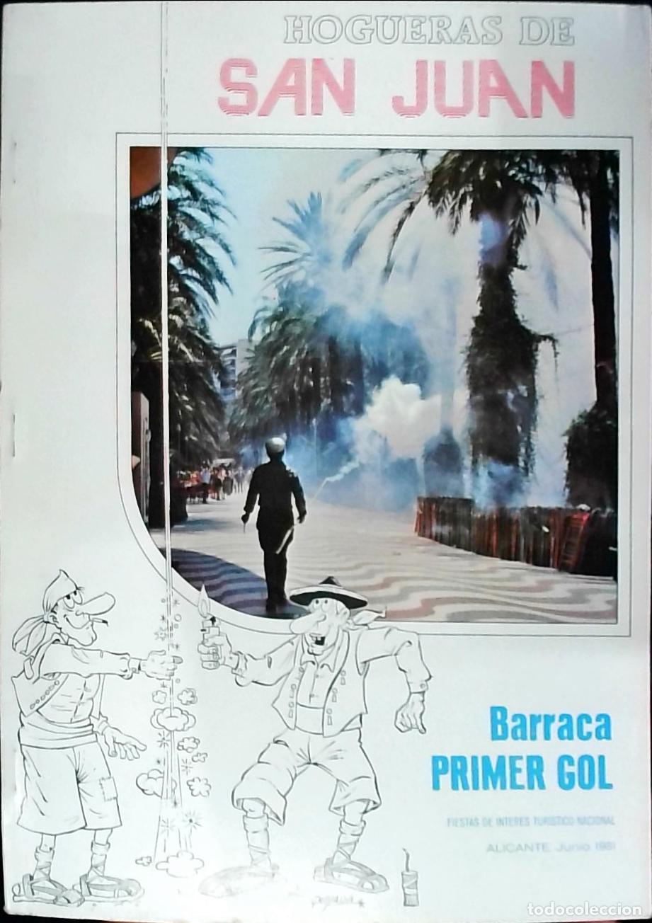 Libros: Barraca Primer Gol: Junio 1981. Hogueras de San Juan - PROGRAMA: - Foto 1