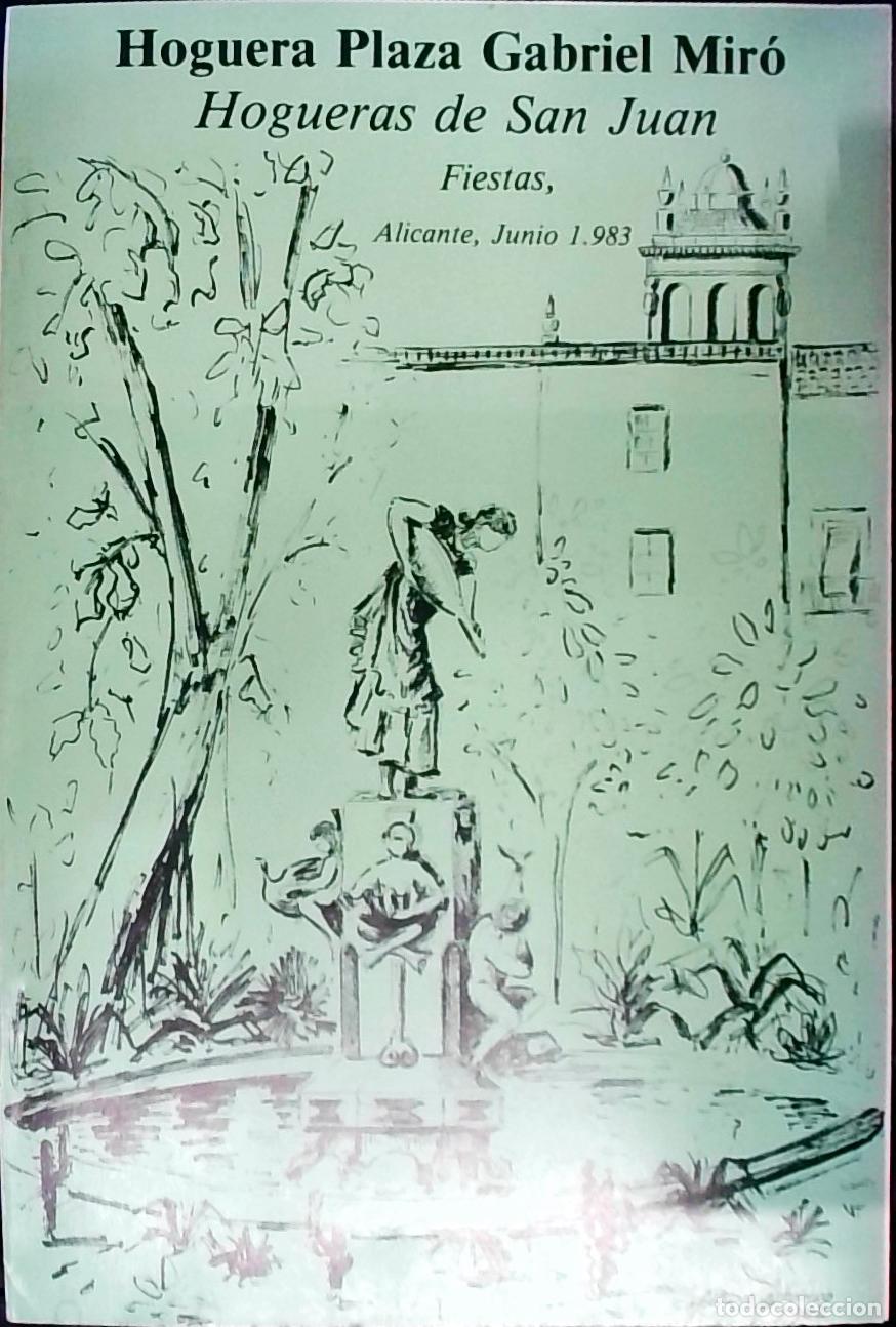 B&uuml;cher: Hoguera Plaza Gabriel Mir&oacute;: Junio 1983. Hogueras de San Juan - PROGRAMA: