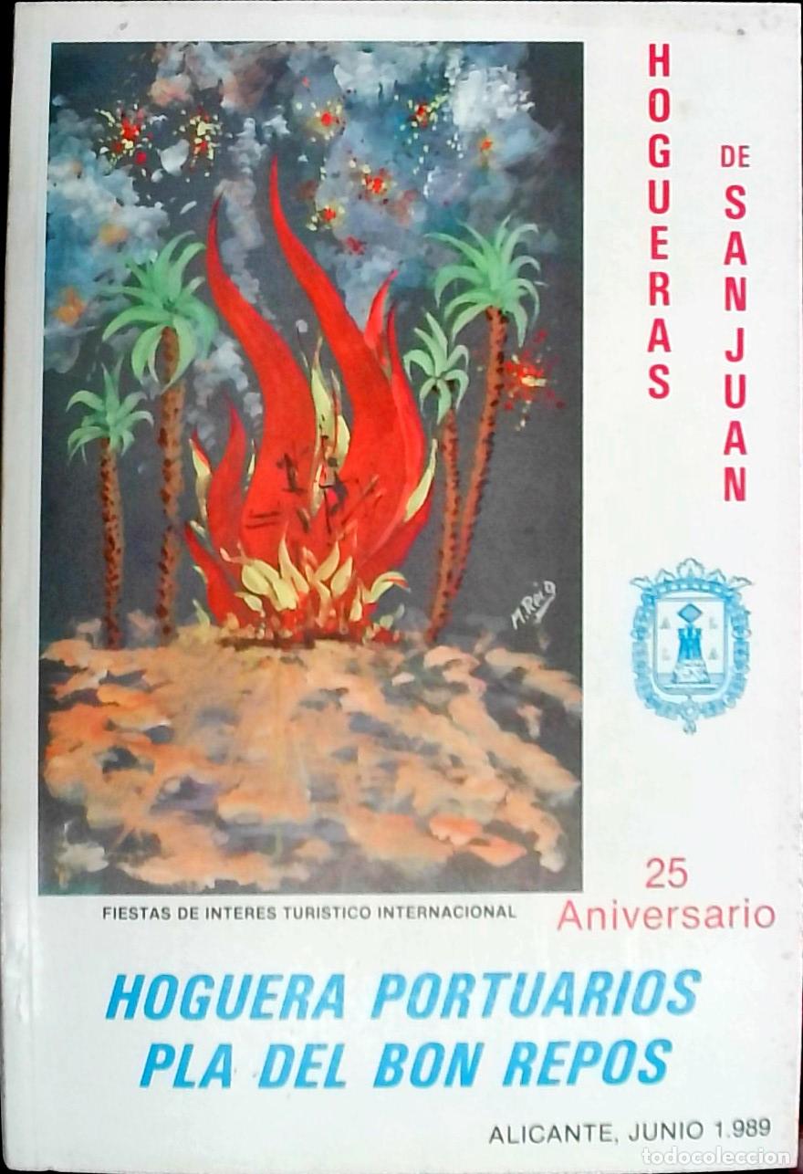 B&uuml;cher: Hoguera Portuarios Pla del Bon Repos: Junio 1989. Hogueras de San Juan - PROGRAMA: