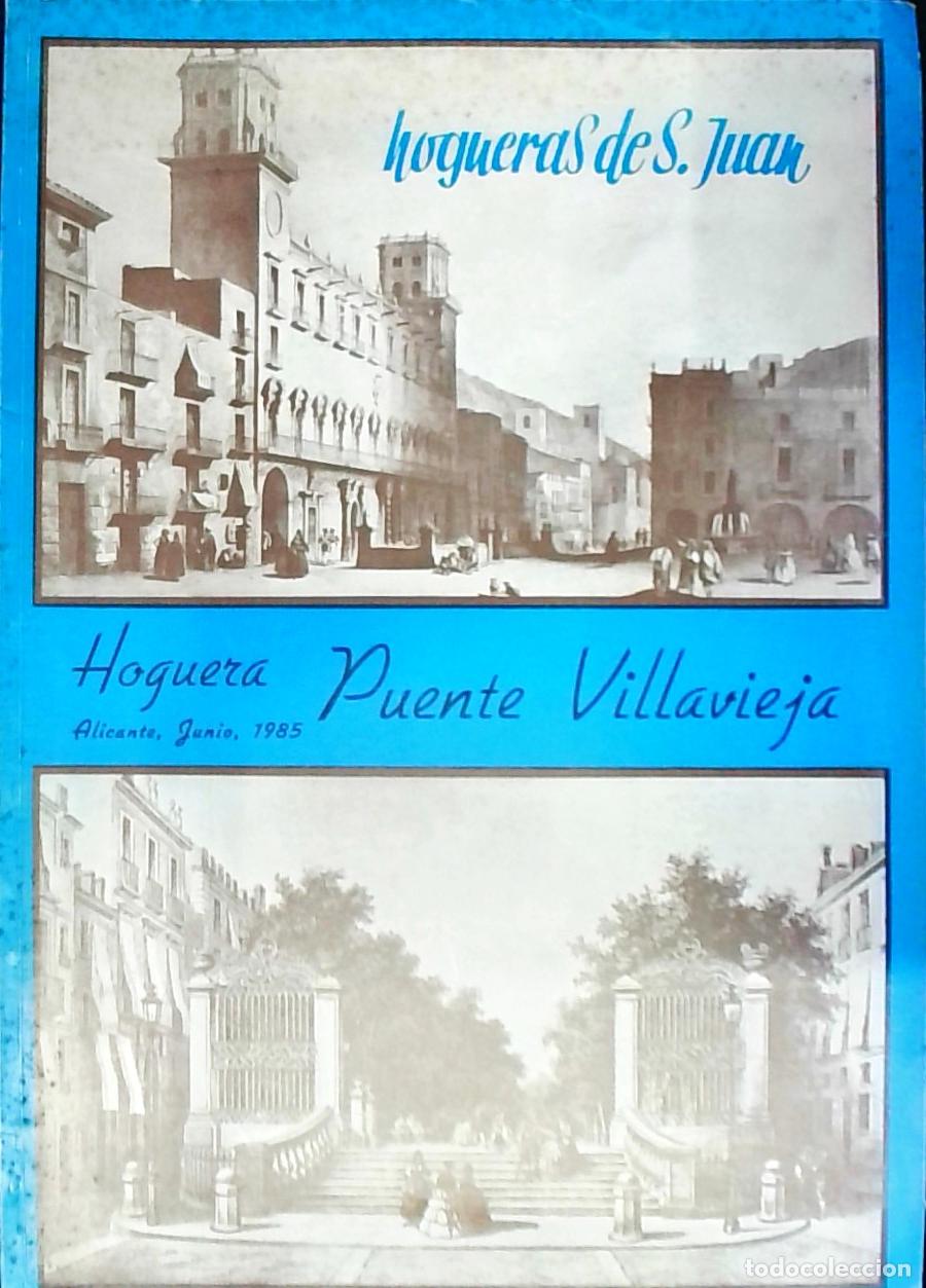 B&uuml;cher: Hoguera Puente Villavieja: Junio 1985. Hogueras de San Juan - PROGRAMA: