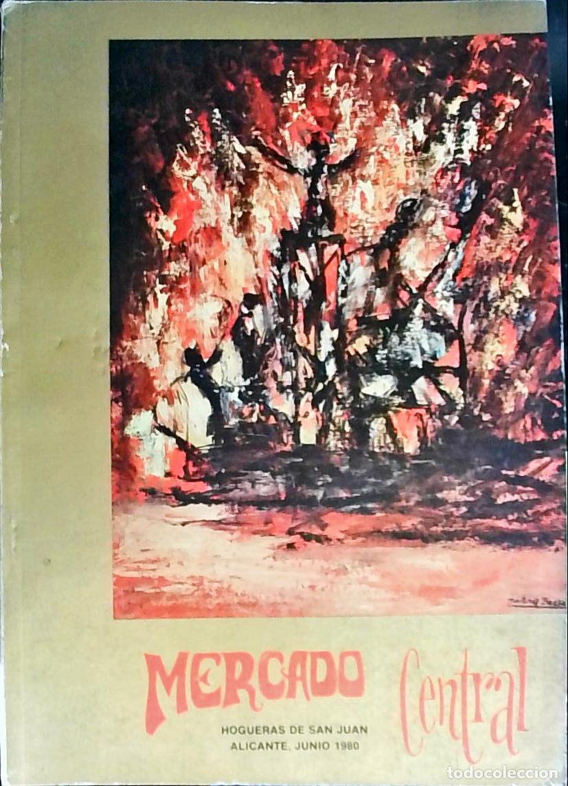 B&uuml;cher: Hogueras de San Juan. Mercado Central: Junio 1980 - PROGRAMA:
