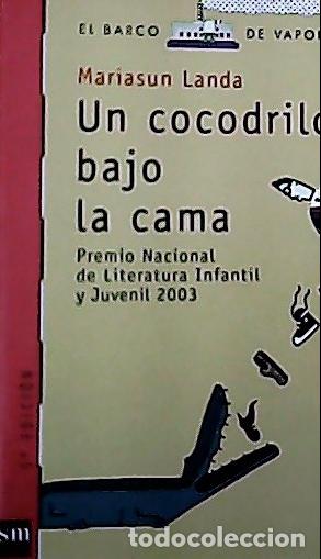 Libri di seconda mano: Un cocodrilo bajo la cama - Landa, Mariasun :