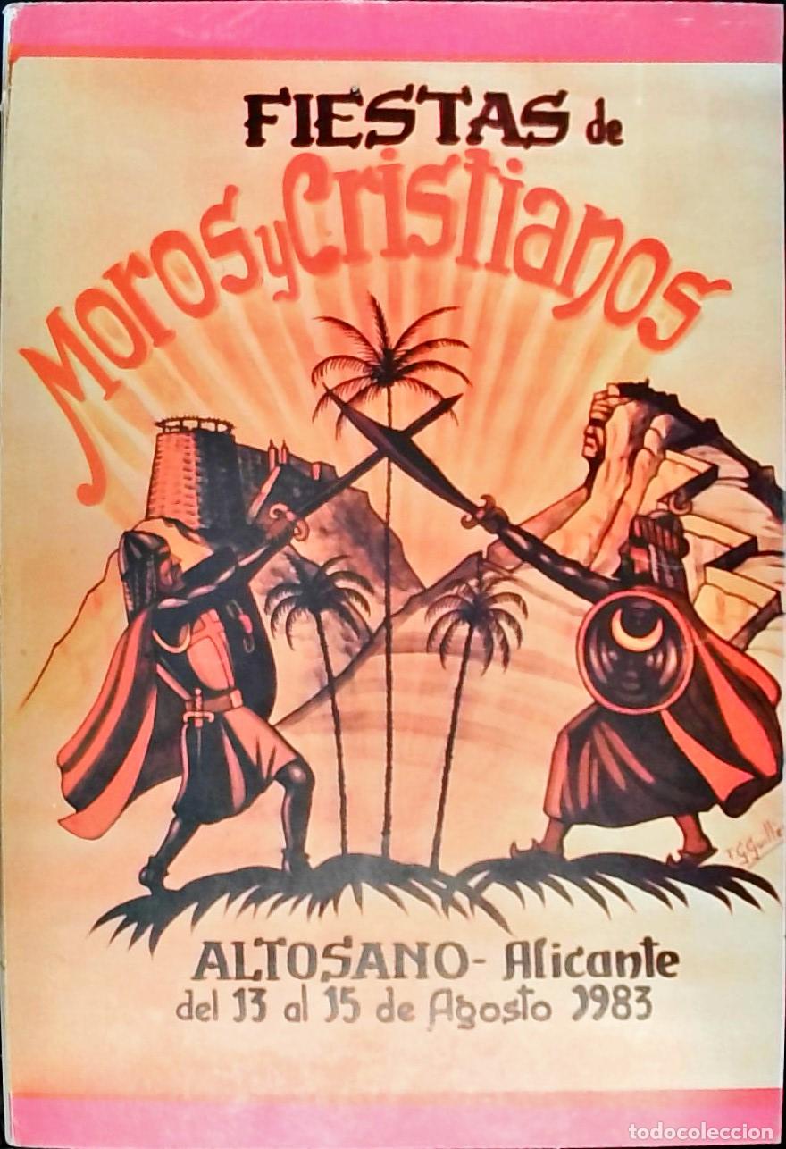 Libros: Fiestas de Moros y Cristianos. Altosano: del 13 al 15 de Agosto 1983 - PROGRAMA: - Foto 1