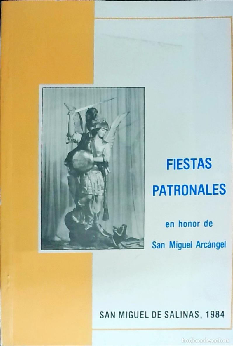 Libros: San Miguel de las Salinas. Fiestas Patronales en Honor de San Miguel Arc&aacute;ngel - PROGRAMA: