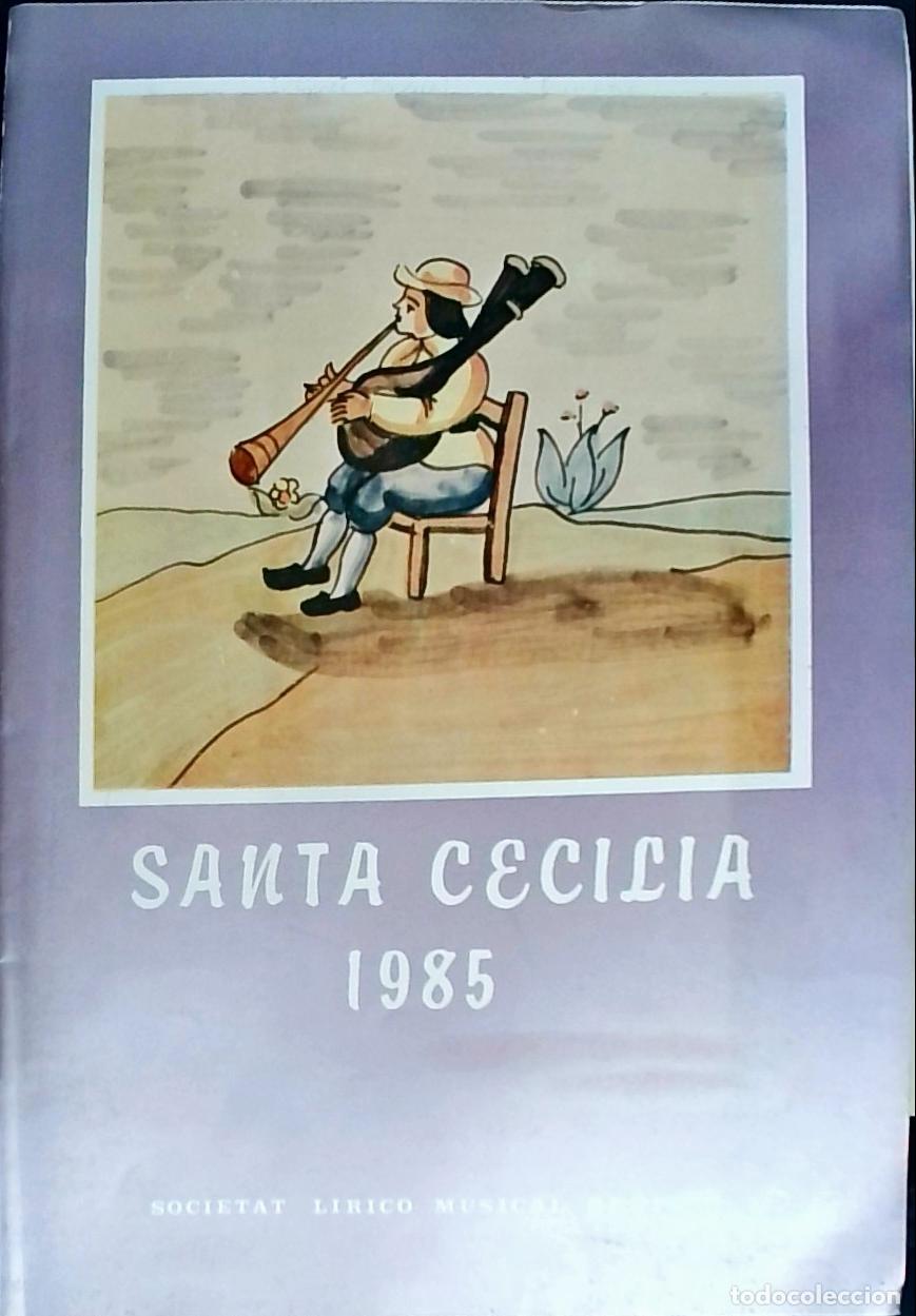 Libri di seconda mano: Santa Cecilia 1985. Societat L&iacute;rico Musical Benissa - PROGRAMA: