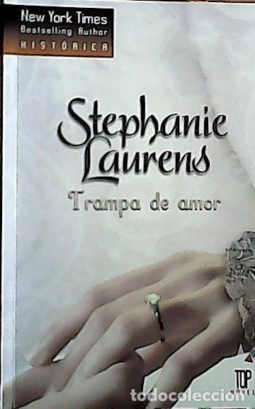 Libros: Trampa de amor - Laurens, Stephanie: - Foto 1