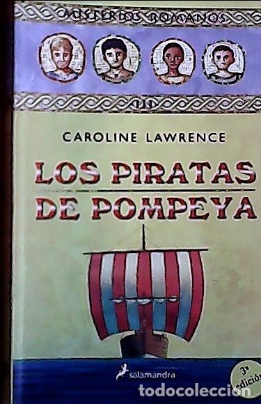 Libros: Los piratas de Pompeya - Lawrence, Caroline: - Foto 1