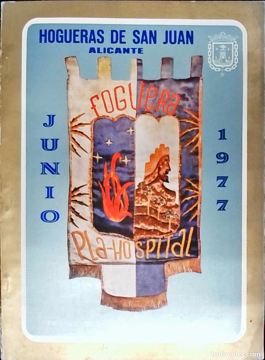 Libri di seconda mano: Foguera Pla - Hospital: Junio 1977. Hogueras de San Juan - PROGRAMA: