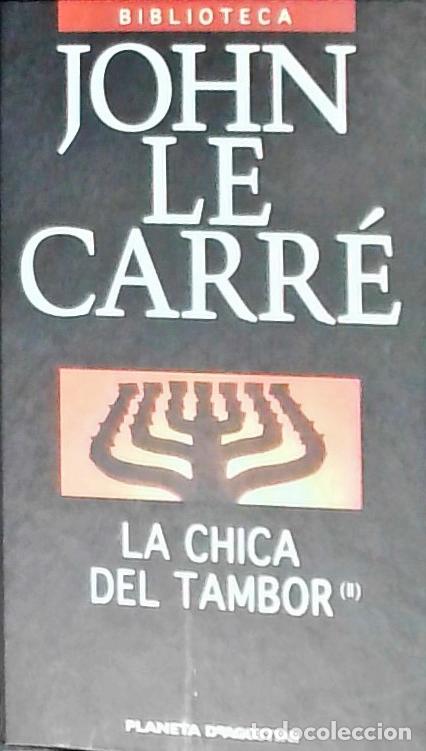 B&uuml;cher: La chica del tambor. Tomo II - Le Carr&eacute;, John: