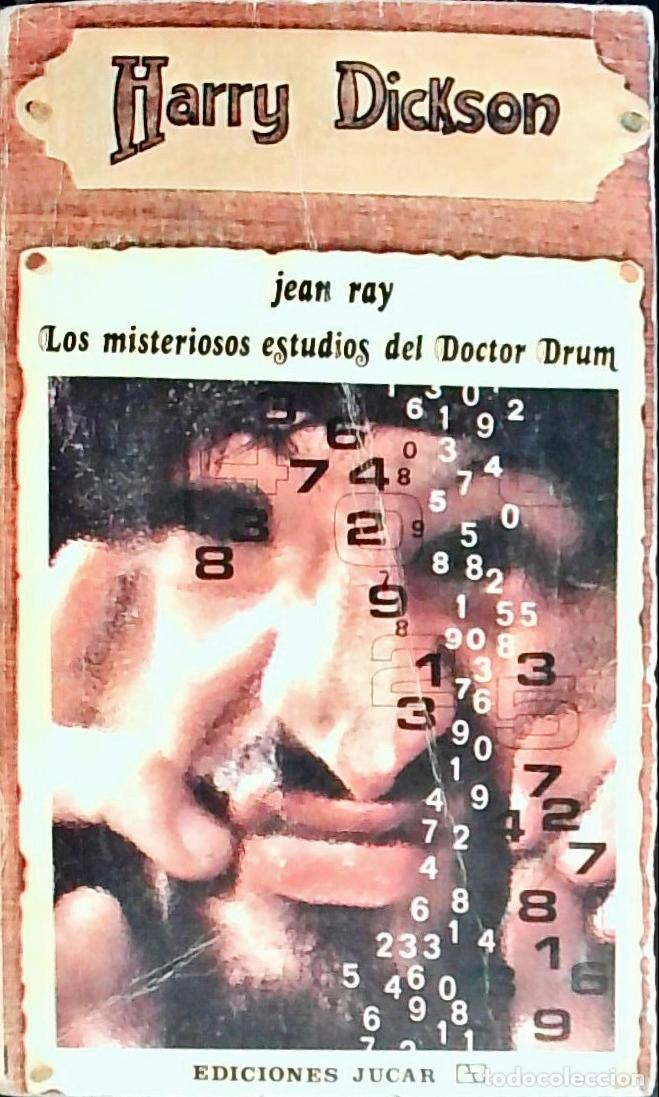 Libri di seconda mano: Los misteriosos estudios del Doctor Drum - Ray, Jean: