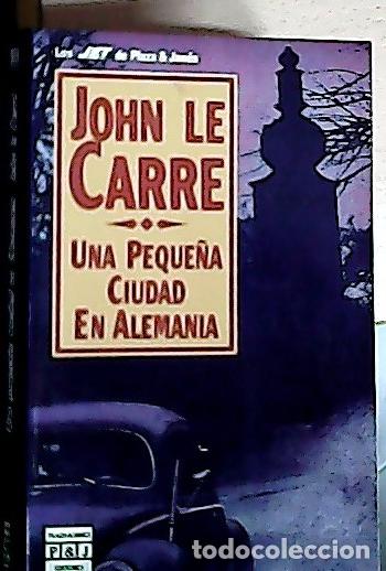 books: Una peque&ntilde;a ciudad en Alemania - Le Carr&eacute;, John :