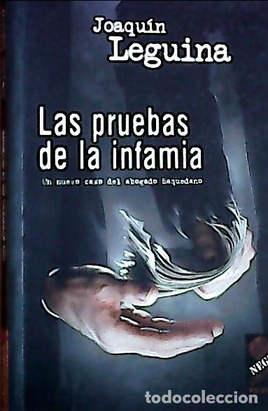 Libros: Las pruebas de la infamia - Leguina, Joaqu&iacute;n: - Foto 1